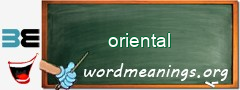 WordMeaning blackboard for oriental